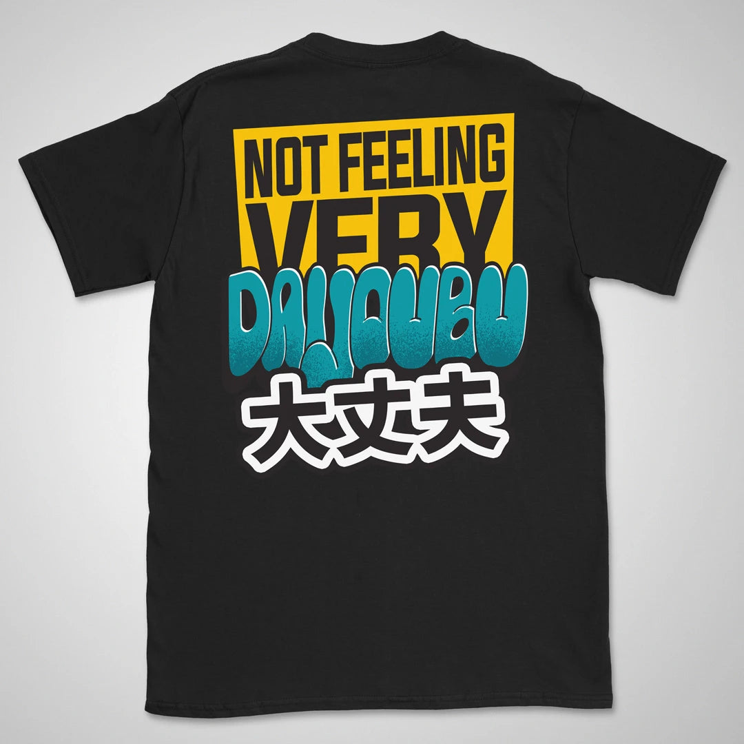 Not feeling very daijoubu Gen1 | back print ❀ T-shirt