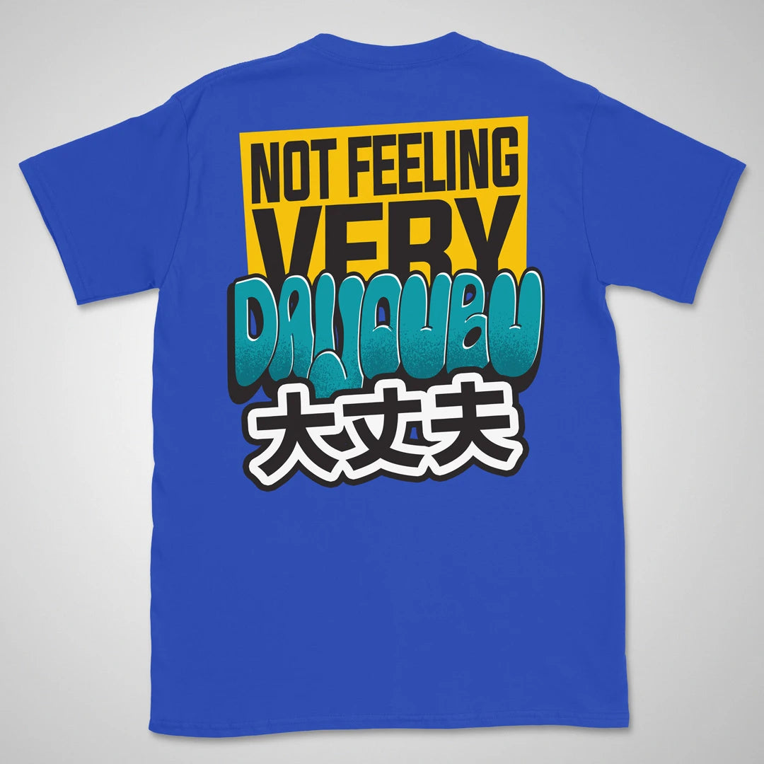 Not feeling very daijoubu Gen1 | back print ❀ T-shirt