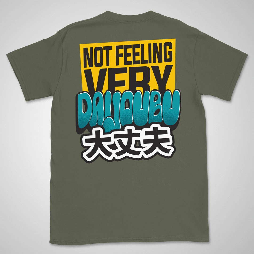 Not feeling very daijoubu Gen1 | back print ❀ T-shirt
