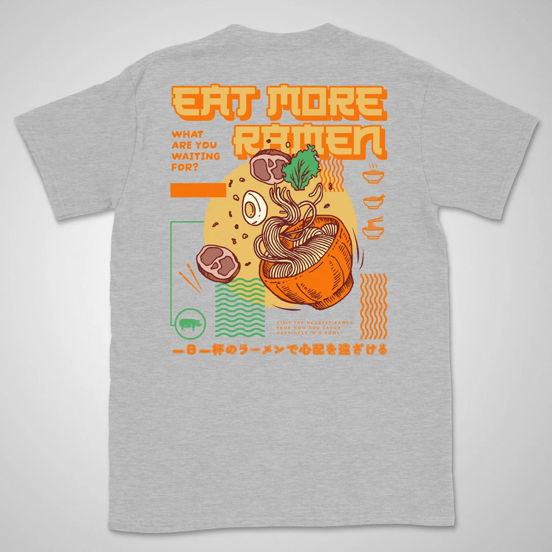 Eat More Ramen Gen1 | back print ❀ T-shirt