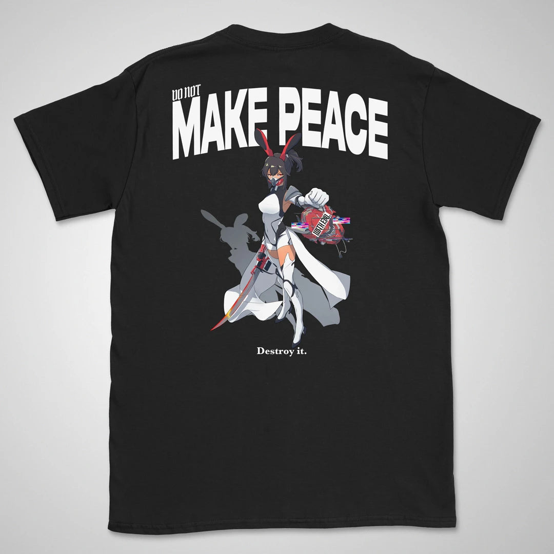 Do Not Make Peace With Evil Gen2 | back print ❀ T-shirt