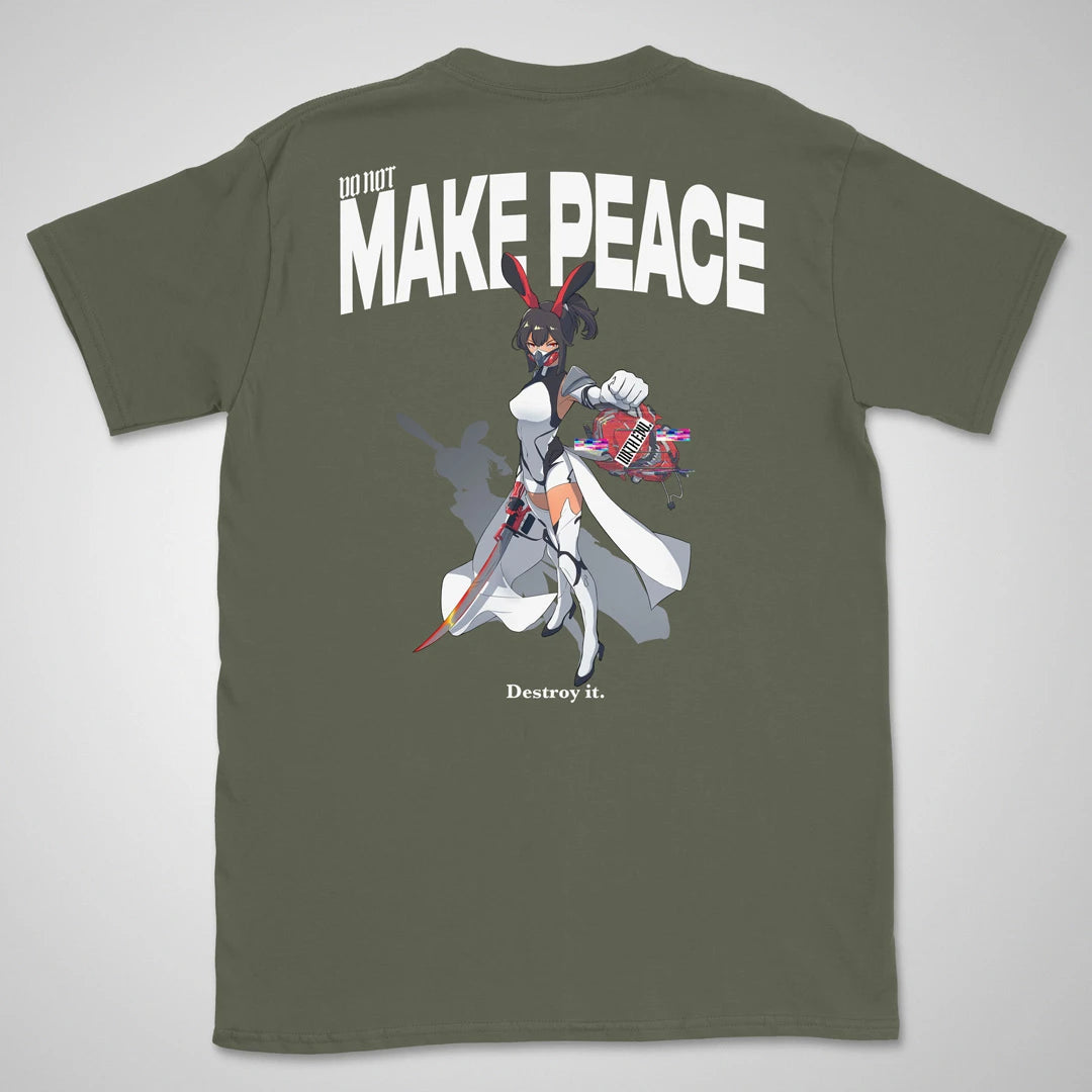Do Not Make Peace With Evil Gen2 | back print ❀ T-shirt