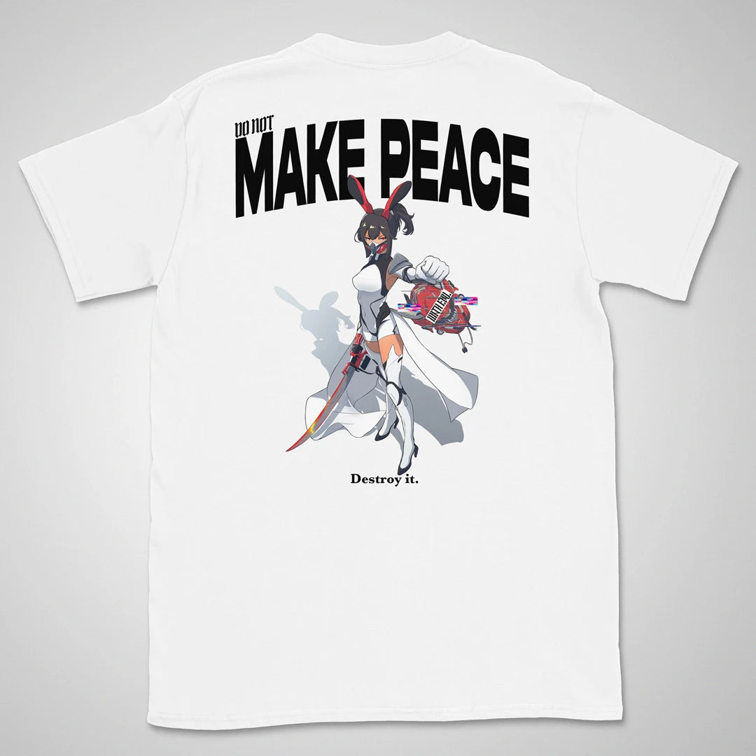 Do Not Make Peace With Evil Gen2 | back print ❀ T-shirt