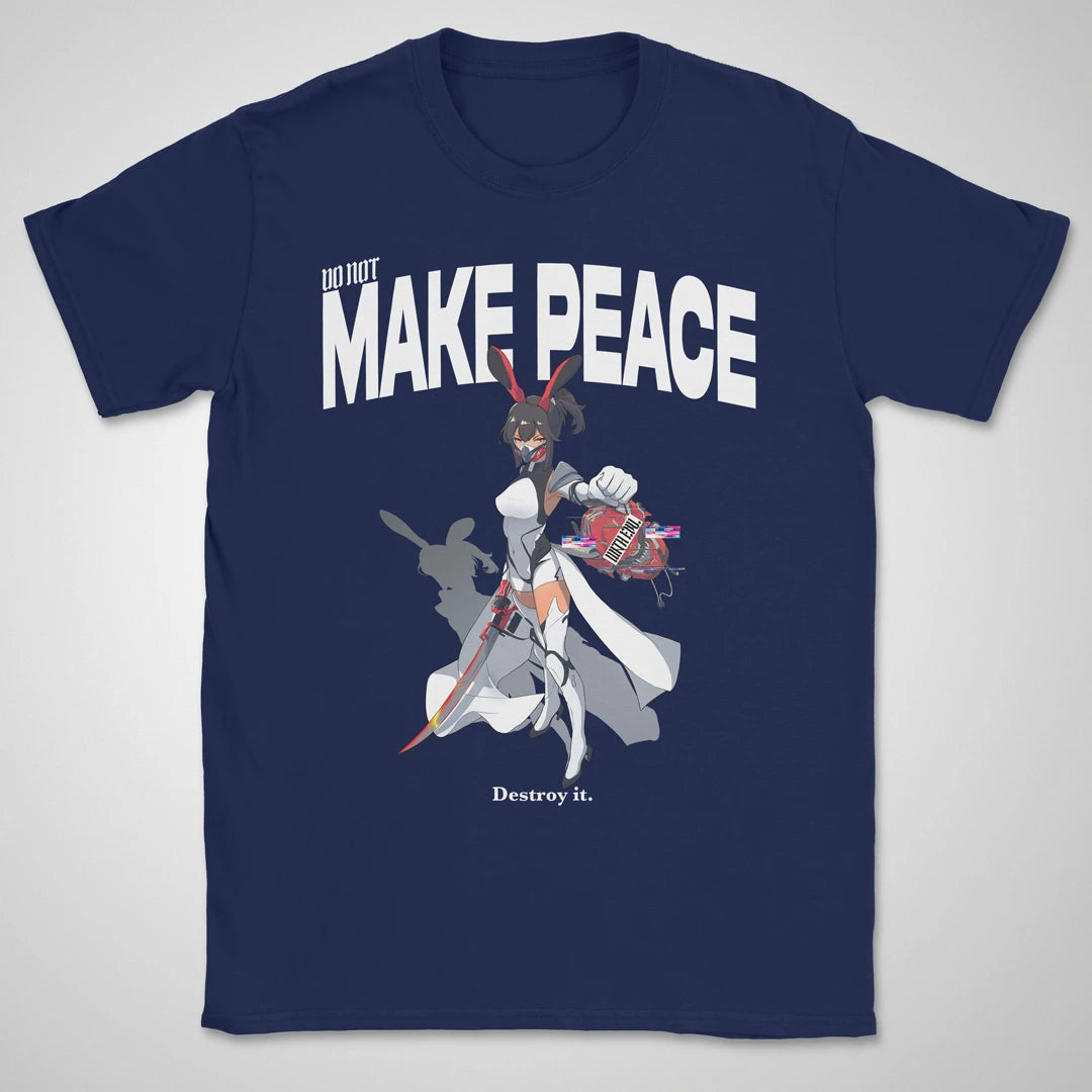 Do Not Make Peace With Evil Gen2 ❀ T-shirt