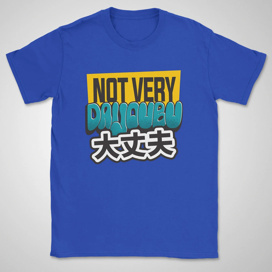 Not very daijoubu ❀ T-shirt