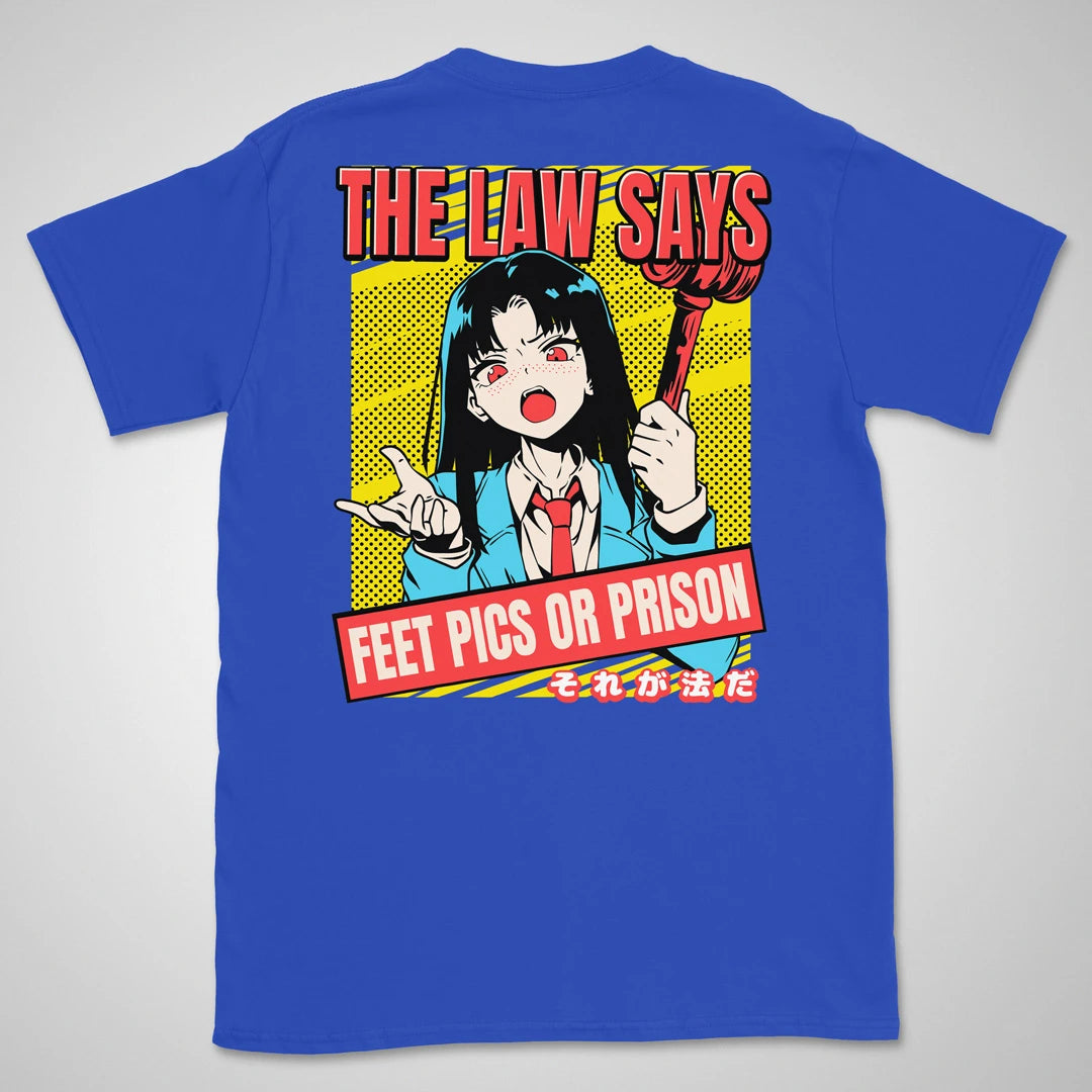 Feet Pics Or Prison | back print ❀ T-shirt