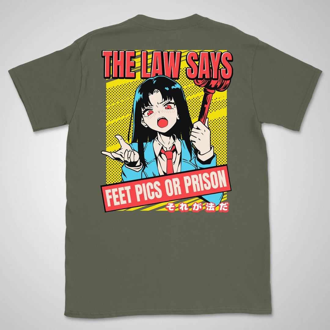 Feet Pics Or Prison | back print ❀ T-shirt
