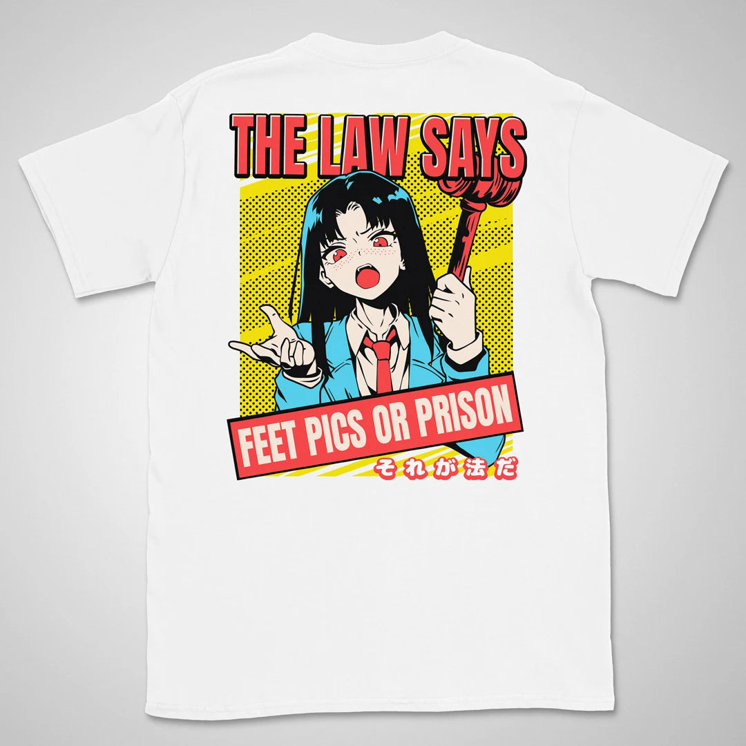 Feet Pics Or Prison | back print ❀ T-shirt