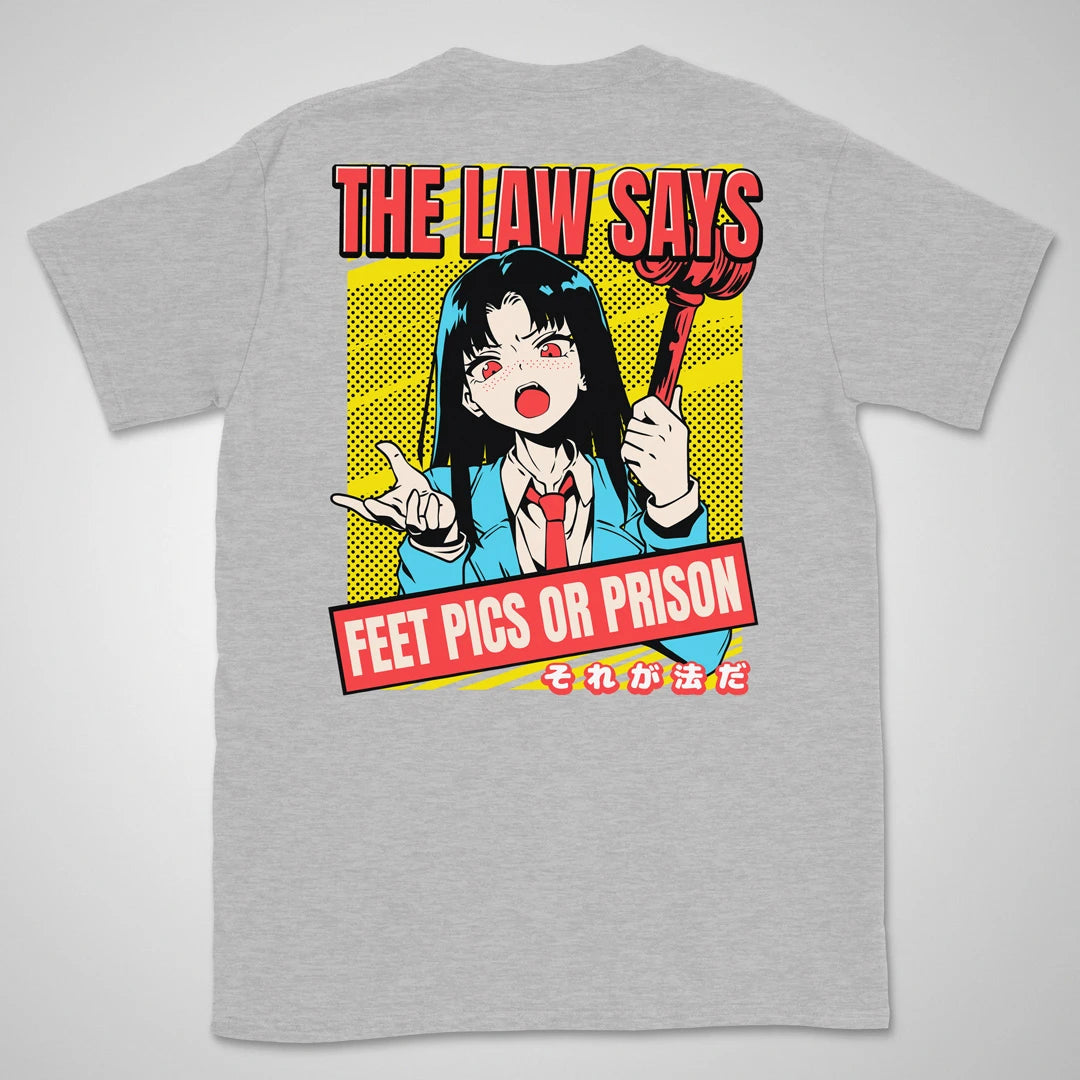 Feet Pics Or Prison | back print ❀ T-shirt