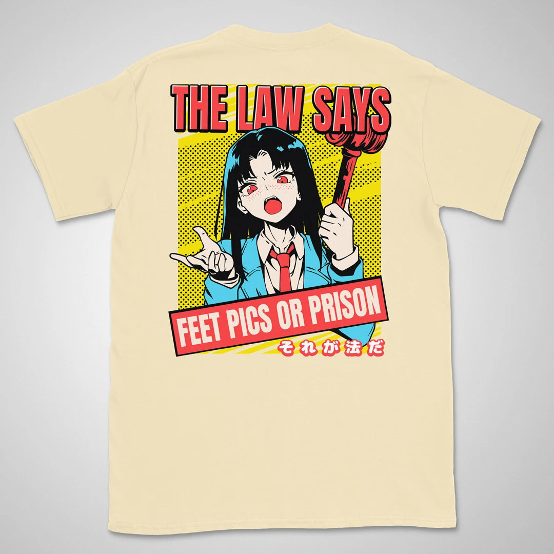 Feet Pics Or Prison | back print ❀ T-shirt