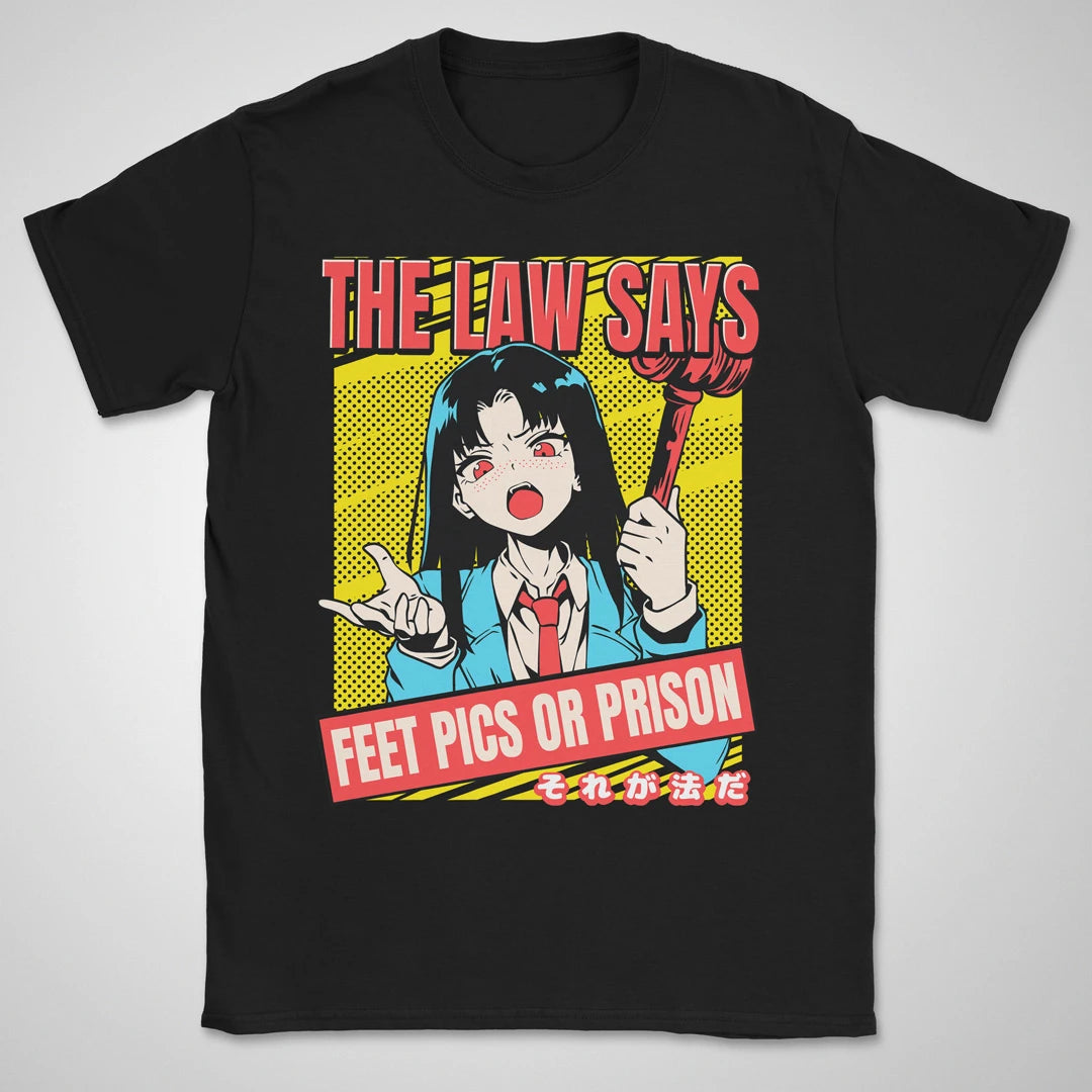Feet Pics Or Prison ❀ T-shirt