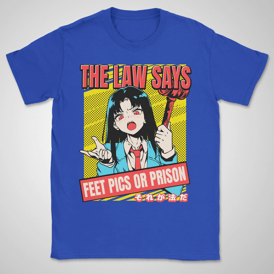 Feet Pics Or Prison ❀ T-shirt
