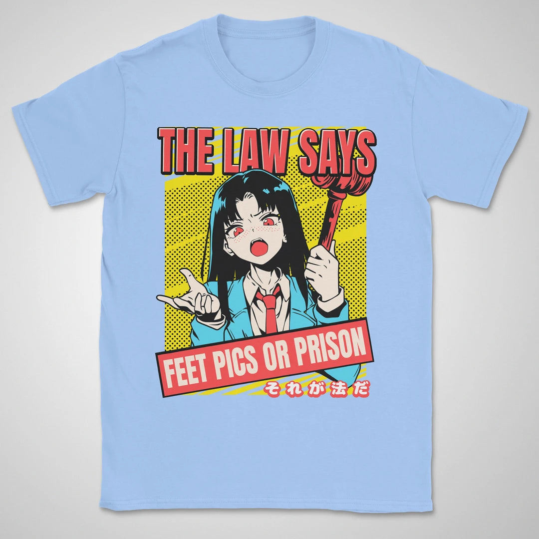 Feet Pics Or Prison ❀ T-shirt