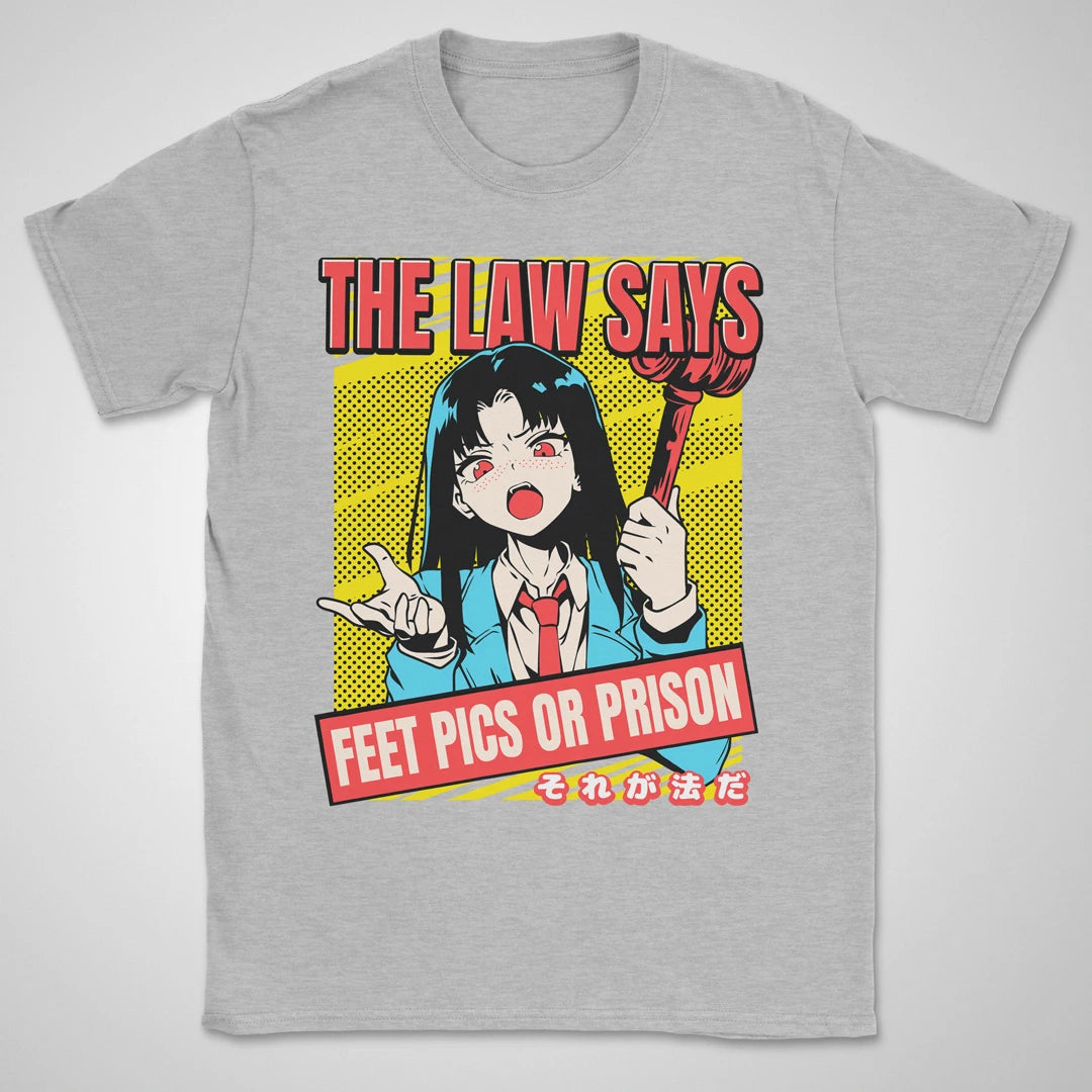 Feet Pics Or Prison ❀ T-shirt
