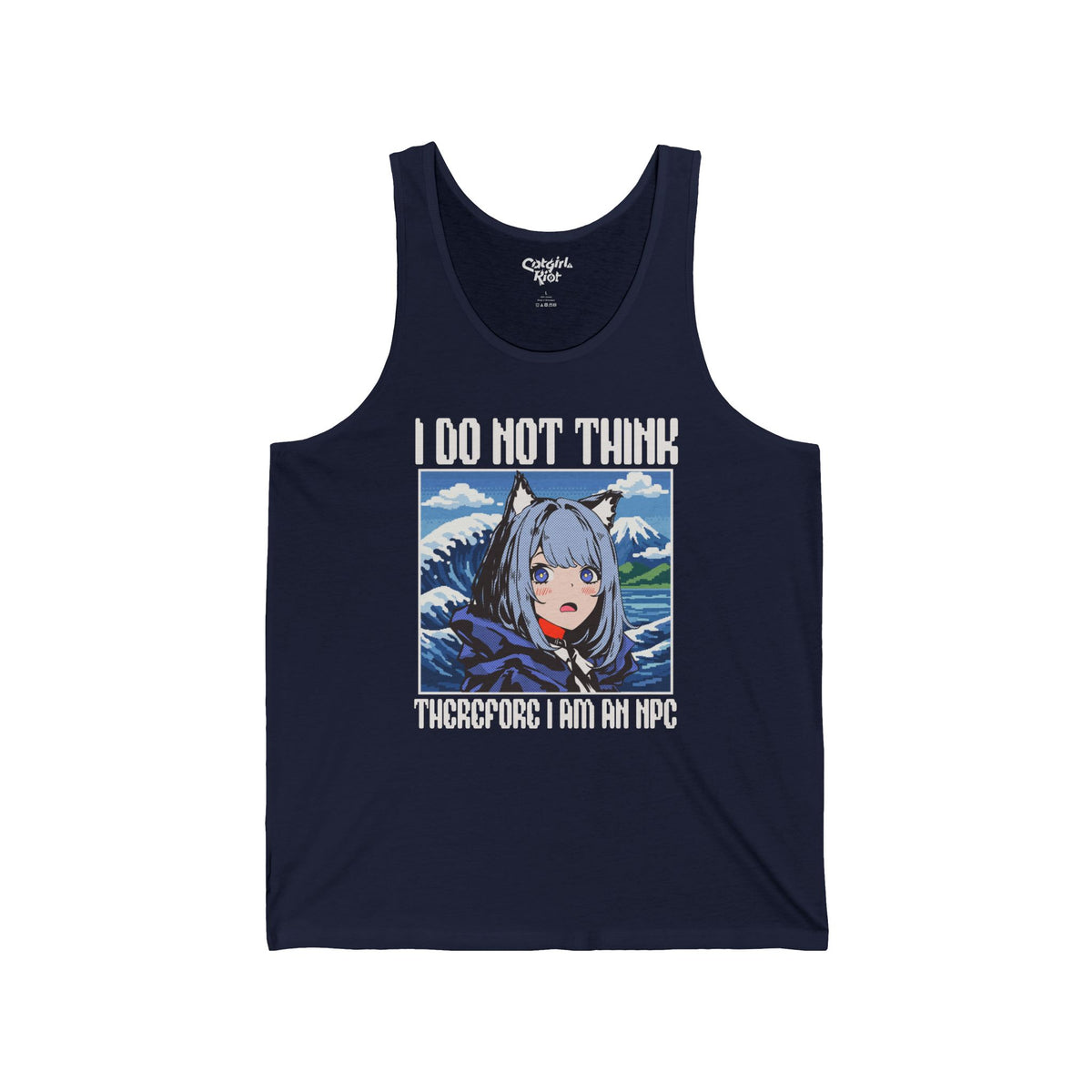 Navy tank top with a wide-eyed cat-eared anime girl in front of a pixel-art Great Wave and Mount Fuji, with "I Do Not Think Therefore I Am an NPC" lettering on the front.