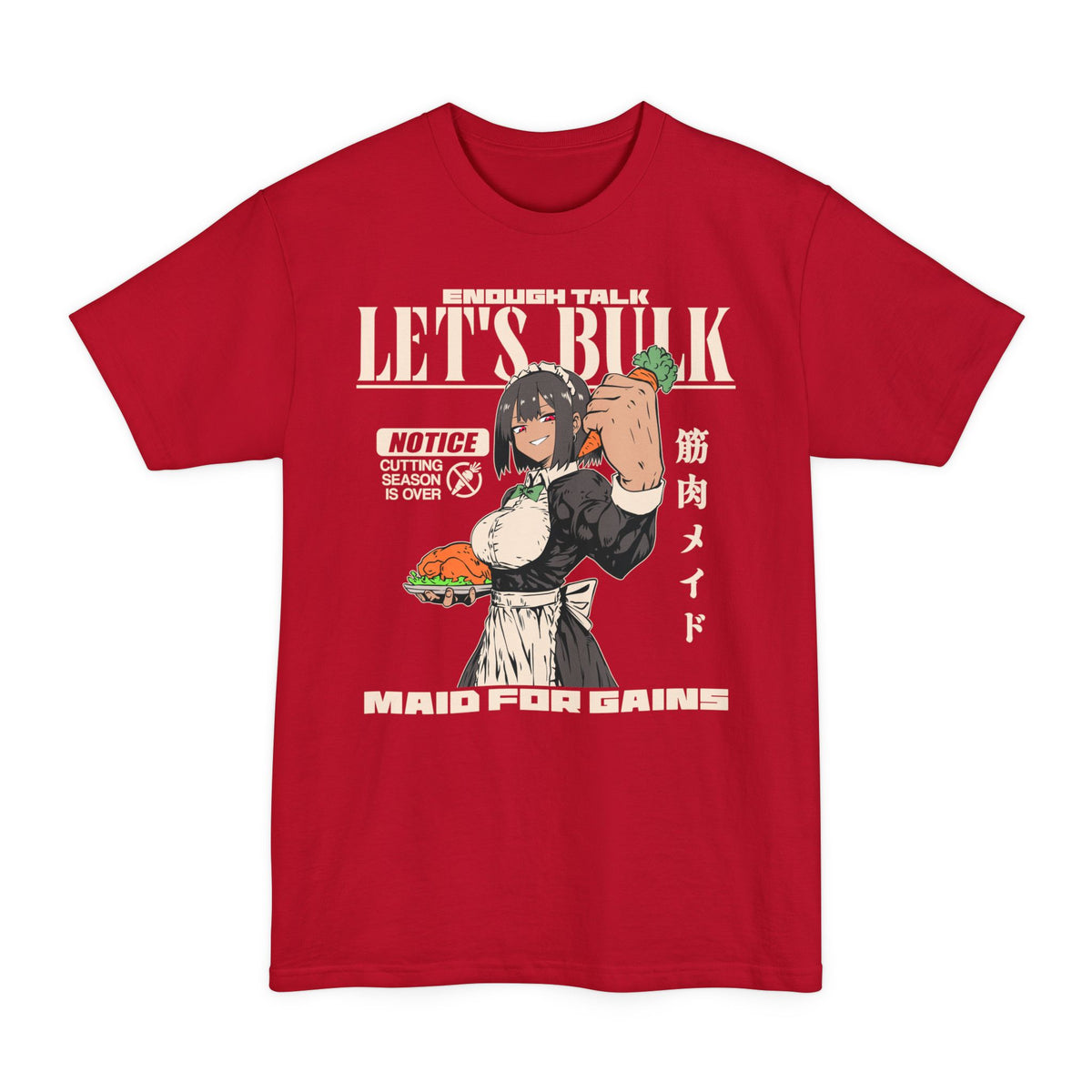 Deep Red tall T-shirt with a muscular anime maid holding a plate of food and "Let's Bulk" lettering on the front.