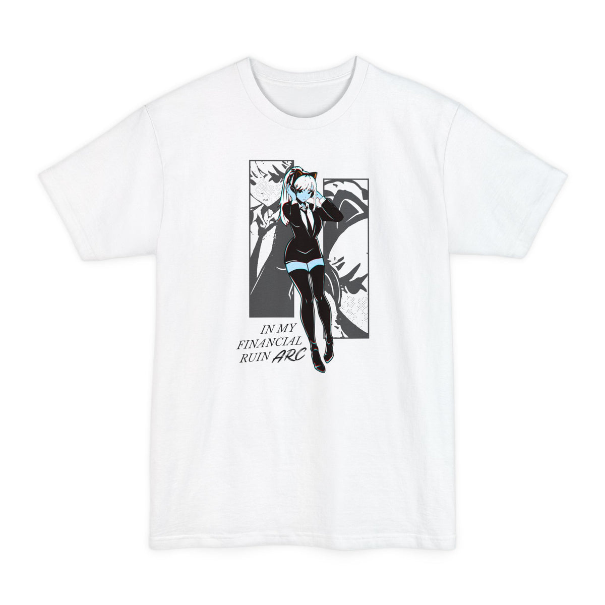 White tall T-shirt with an anime girl in a manga panel and "In My Financial Ruin Arc" lettering on the front.