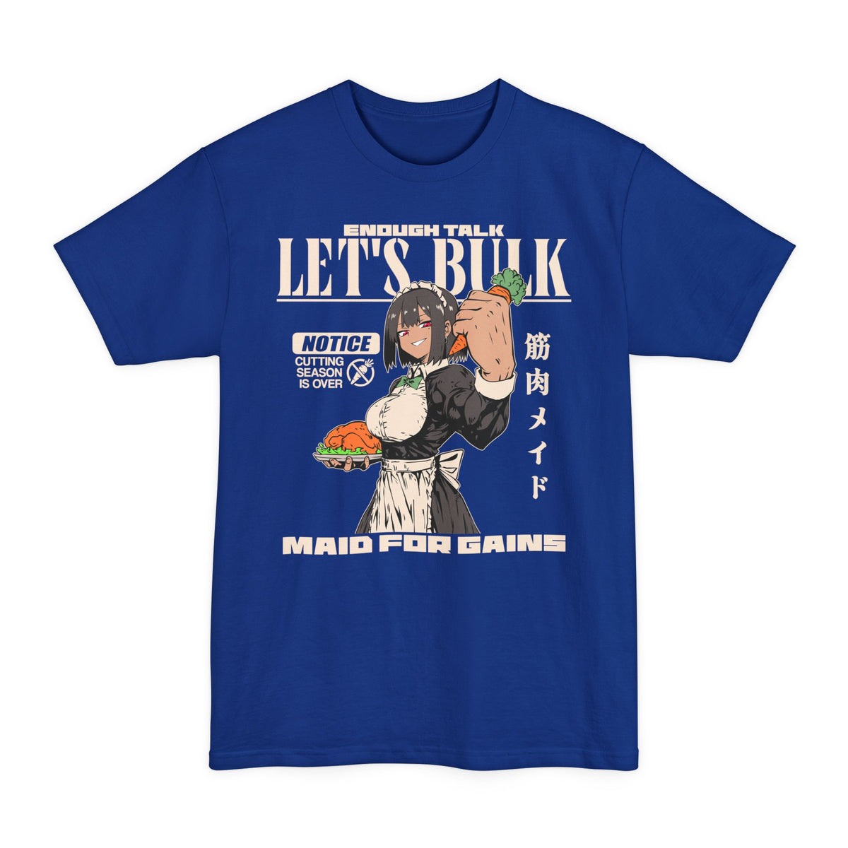 Deep Royal tall T-shirt with a muscular anime maid holding a plate of food and "Let's Bulk" lettering on the front.