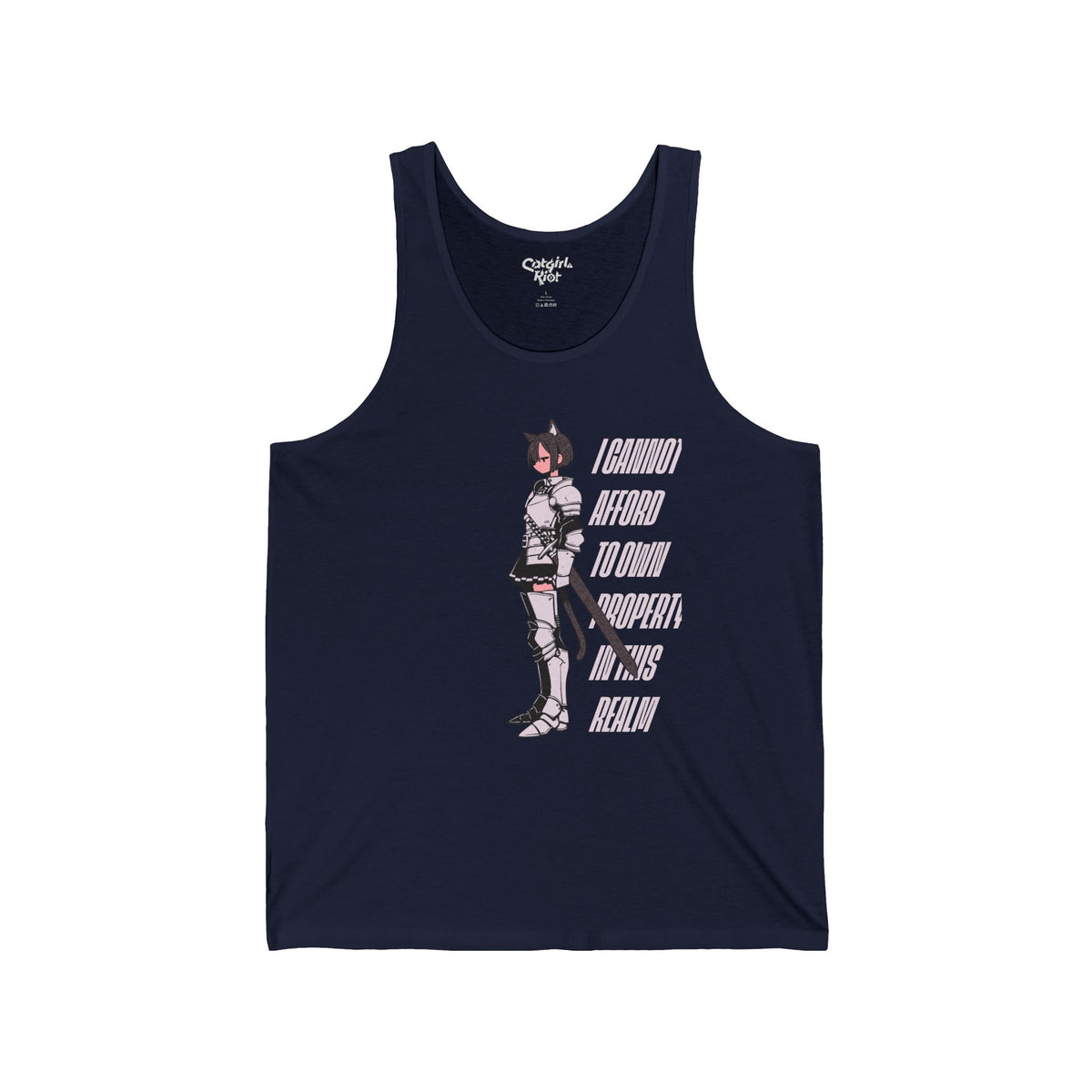 Navy tank top with a cat-eared anime knight with a sheathed sword beside "I Cannot Afford to Own Property in This Realm" lettering on the front.