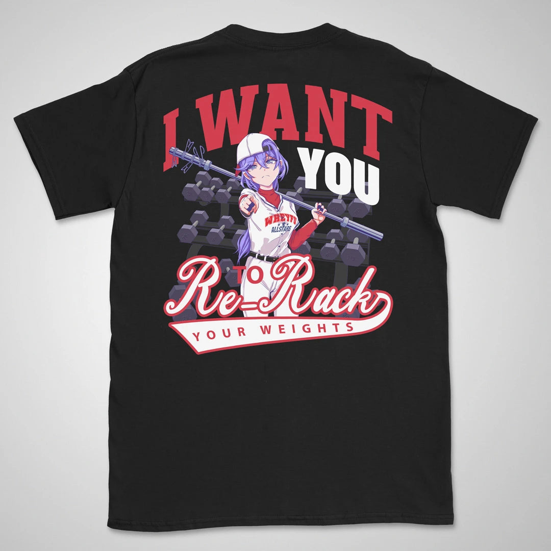 Re-Rack Your Weights | back print ❀ T-shirt