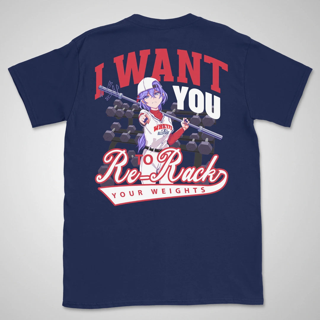 Re-Rack Your Weights | back print ❀ T-shirt