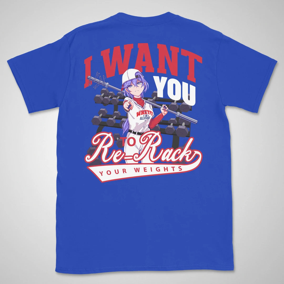 Re-Rack Your Weights | back print ❀ T-shirt