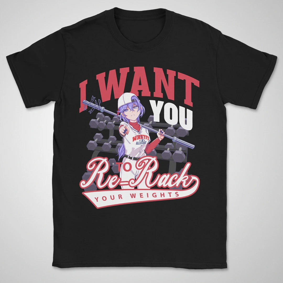 Re-Rack Your Weights ❀ T-shirt