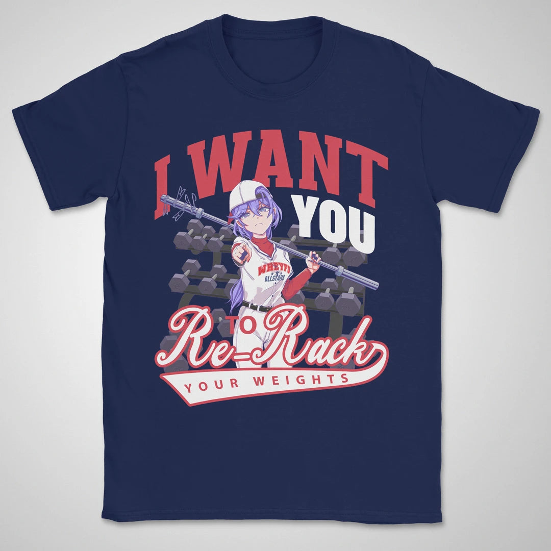 Re-Rack Your Weights ❀ T-shirt