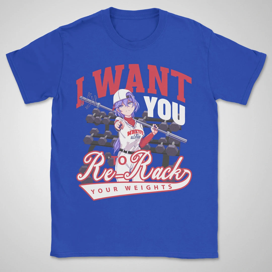 Re-Rack Your Weights ❀ T-shirt