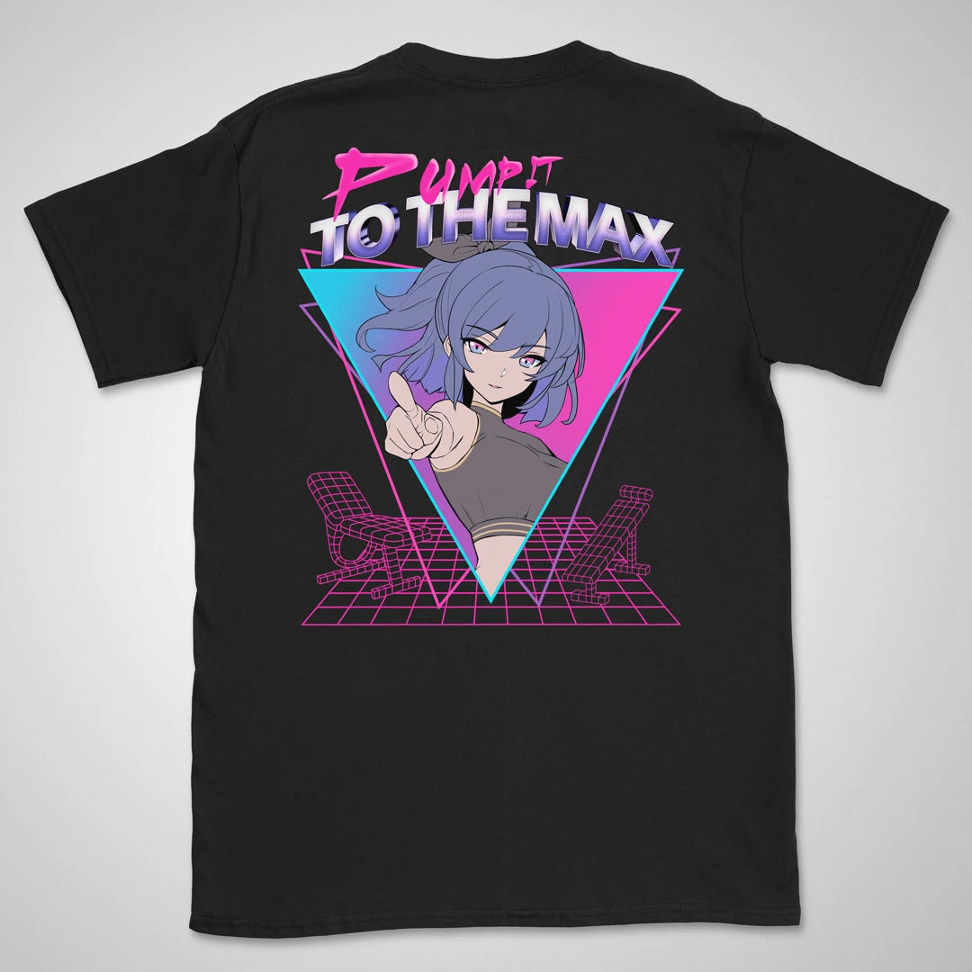 Pump It To The Max Gen1 | back print ❀ T-shirt