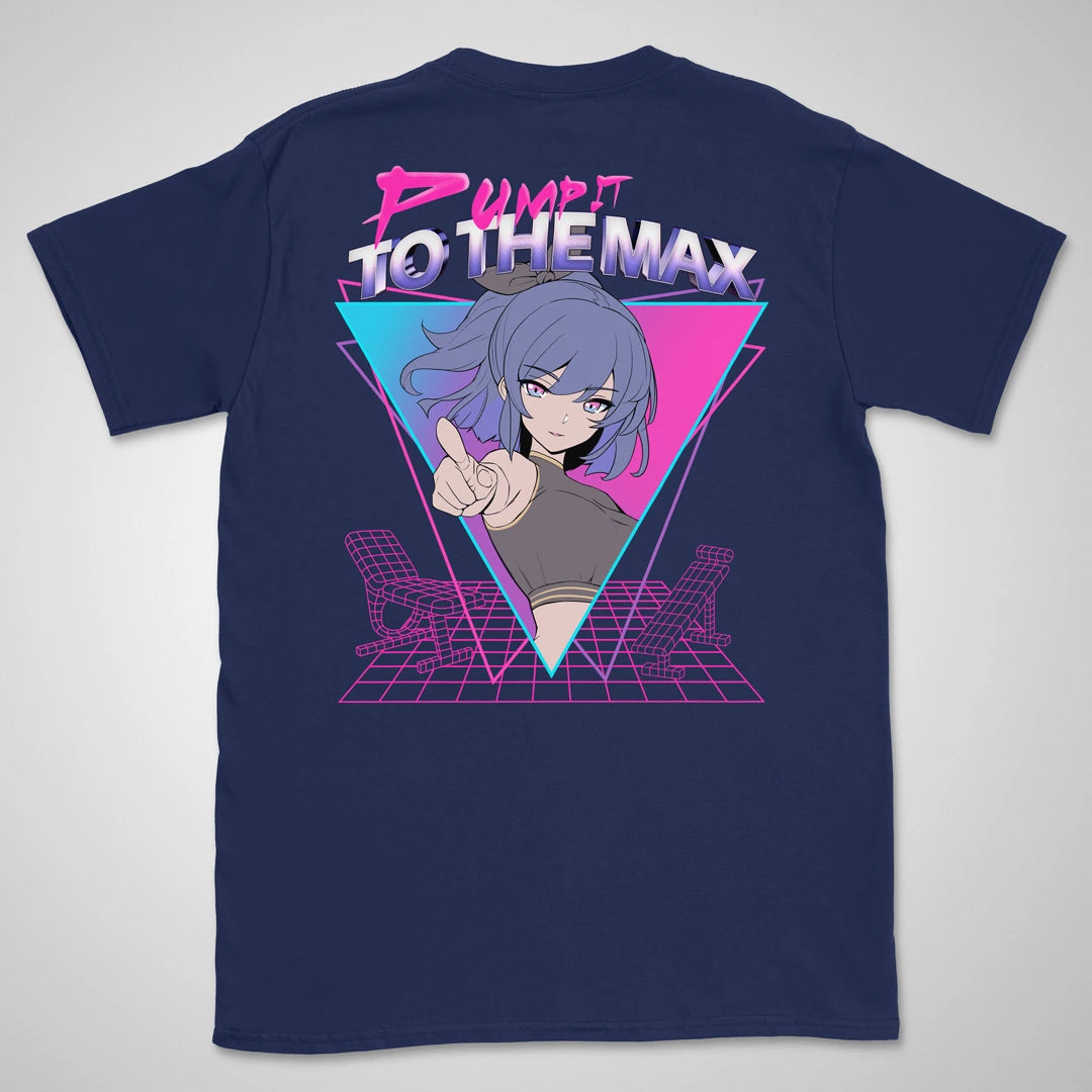 Pump It To The Max Gen1 | back print ❀ T-shirt