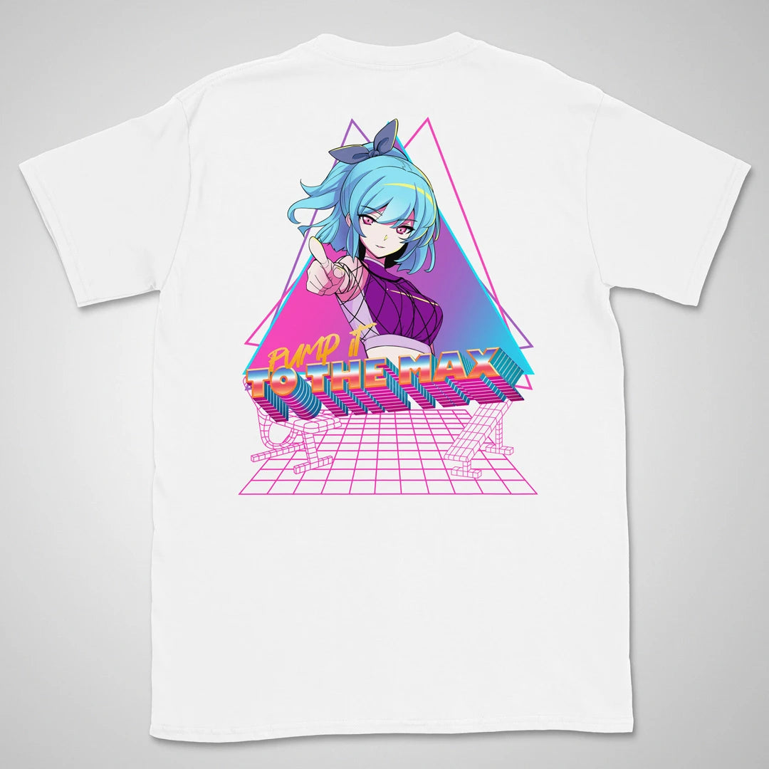 Pump It To The Max Gen2 | back print ❀ T-shirt