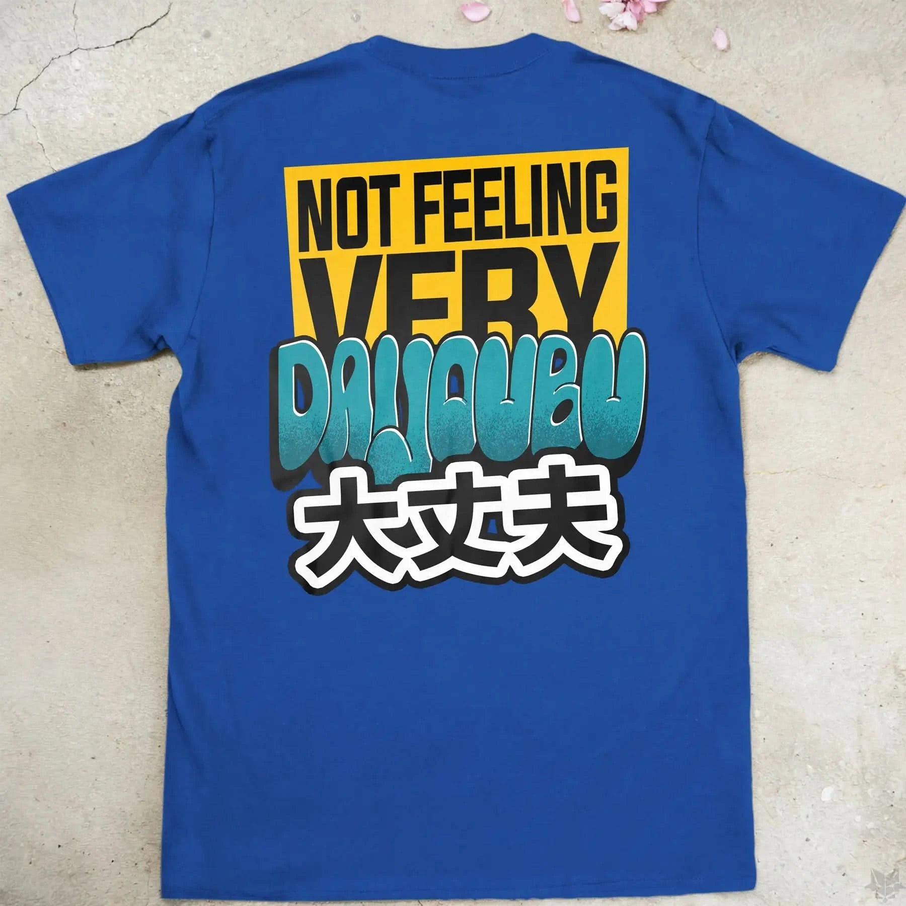 Not feeling very daijoubu Gen1 | back print ❀ T-shirt