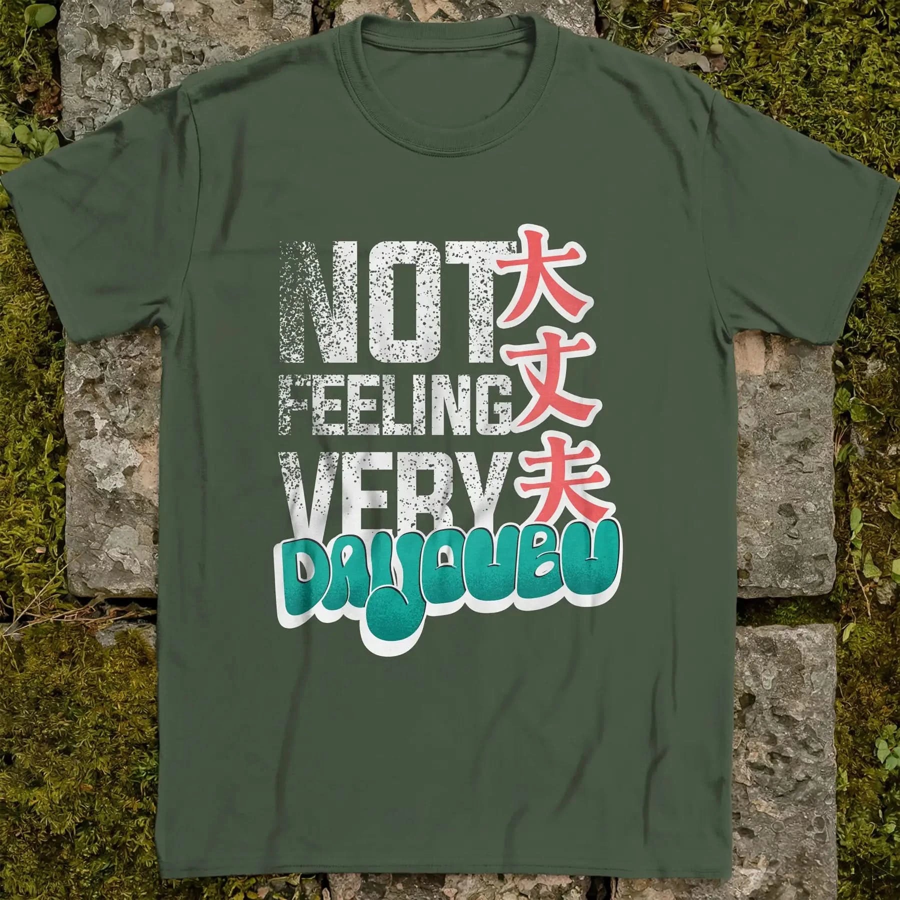 Not feeling very daijoubu Gen2 ❀ T-shirt
