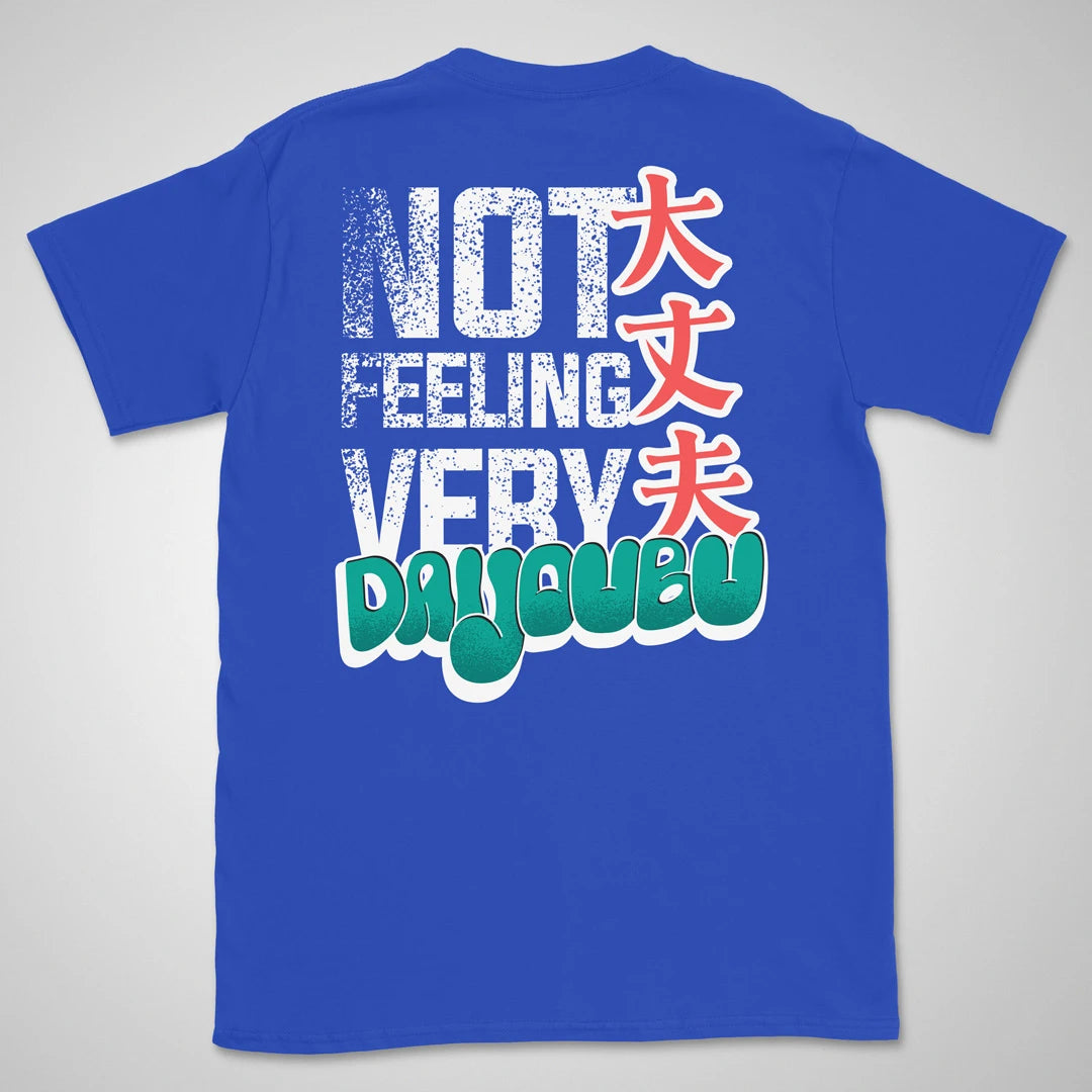 Not feeling very daijoubu Gen2 | back print ❀ T-shirt