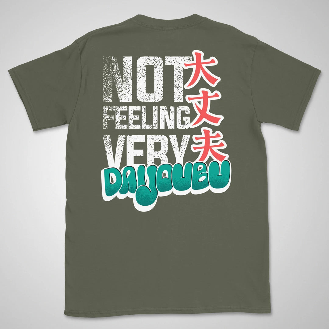 Not feeling very daijoubu Gen2 | back print ❀ T-shirt