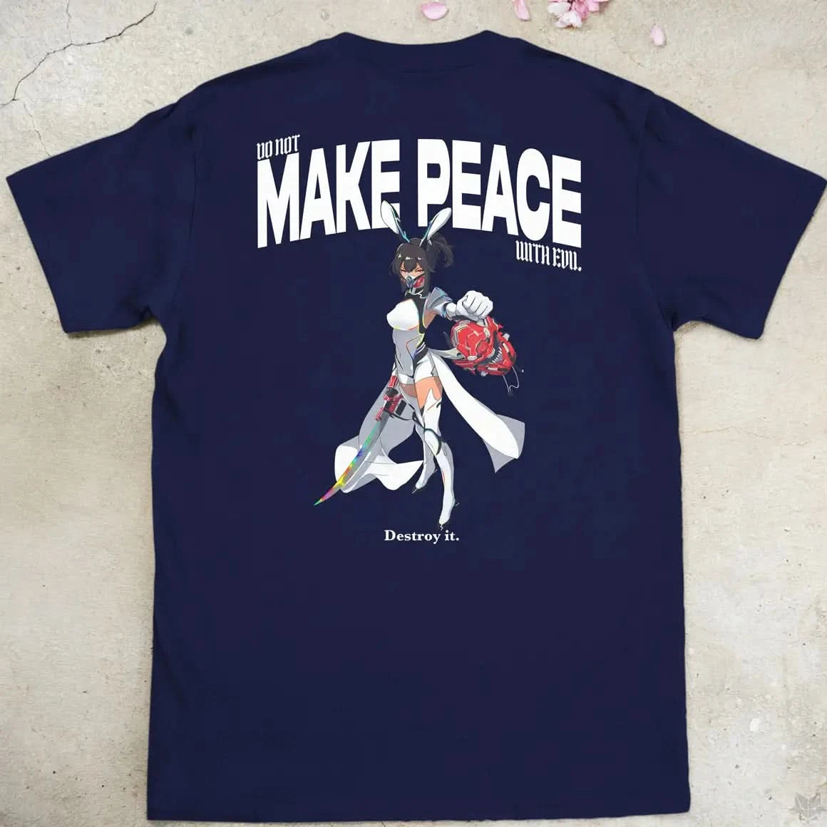 Do Not Make Peace With Evil Gen1 | back print ❀ T-shirt