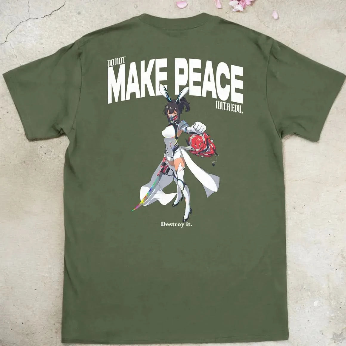 Do Not Make Peace With Evil Gen1 | back print ❀ T-shirt