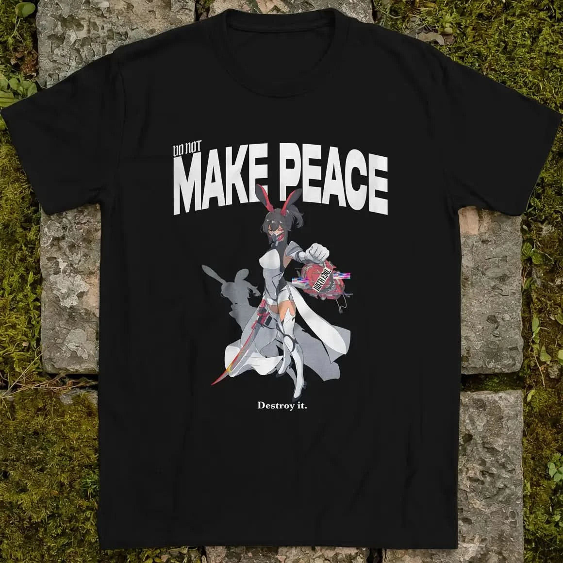 Do Not Make Peace With Evil Gen2 ❀ T-shirt