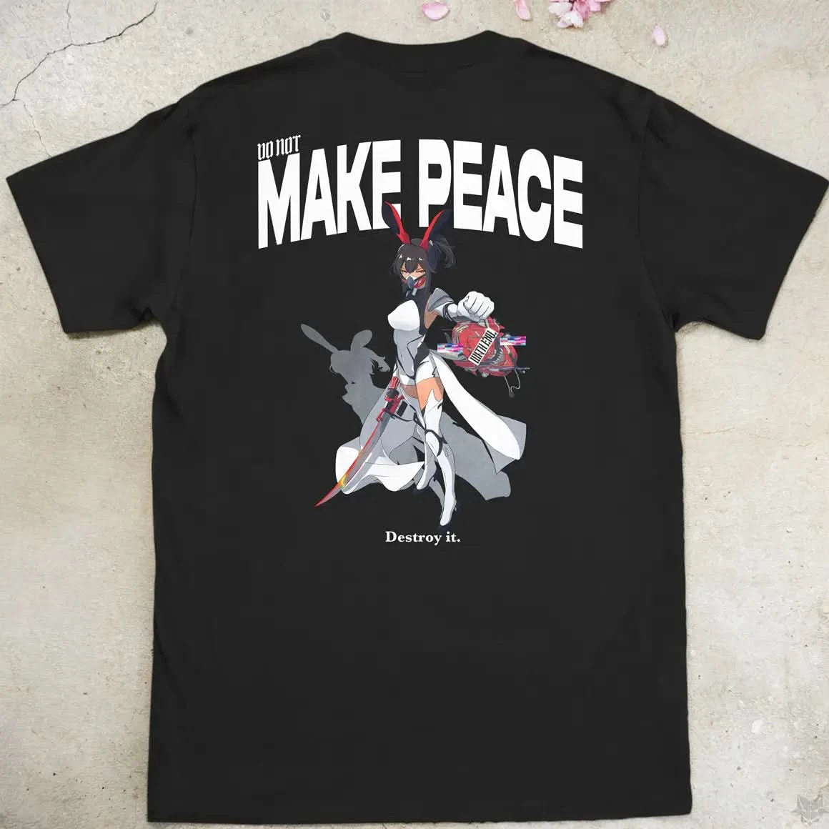 Do Not Make Peace With Evil Gen2 | back print ❀ T-shirt
