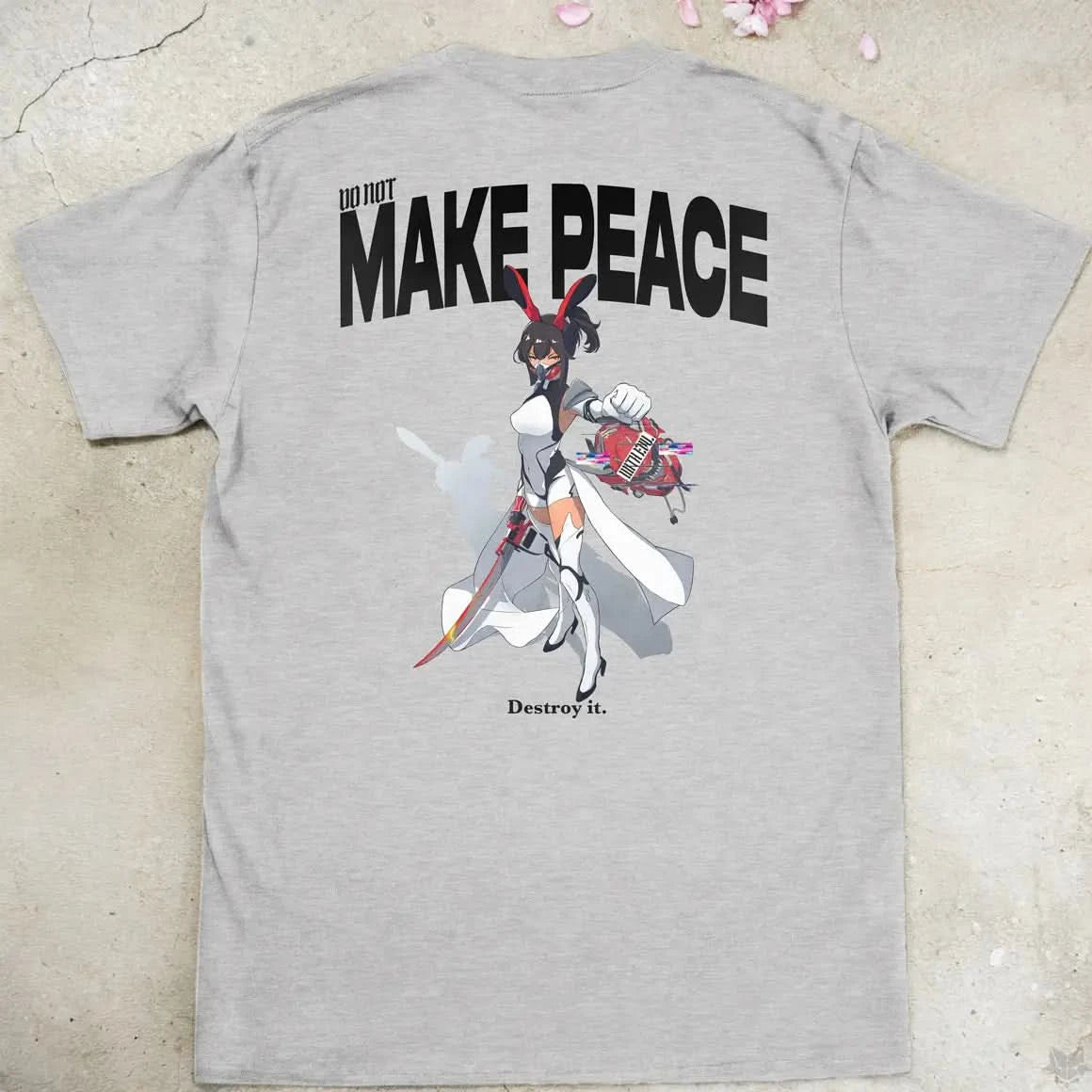 Do Not Make Peace With Evil Gen2 | back print ❀ T-shirt
