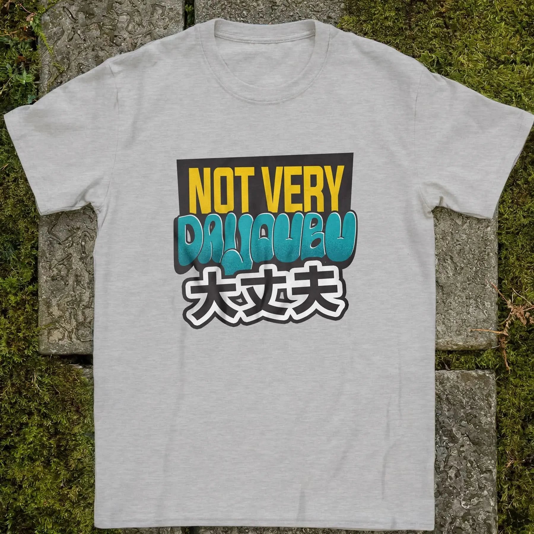 Not very daijoubu ❀ T-shirt
