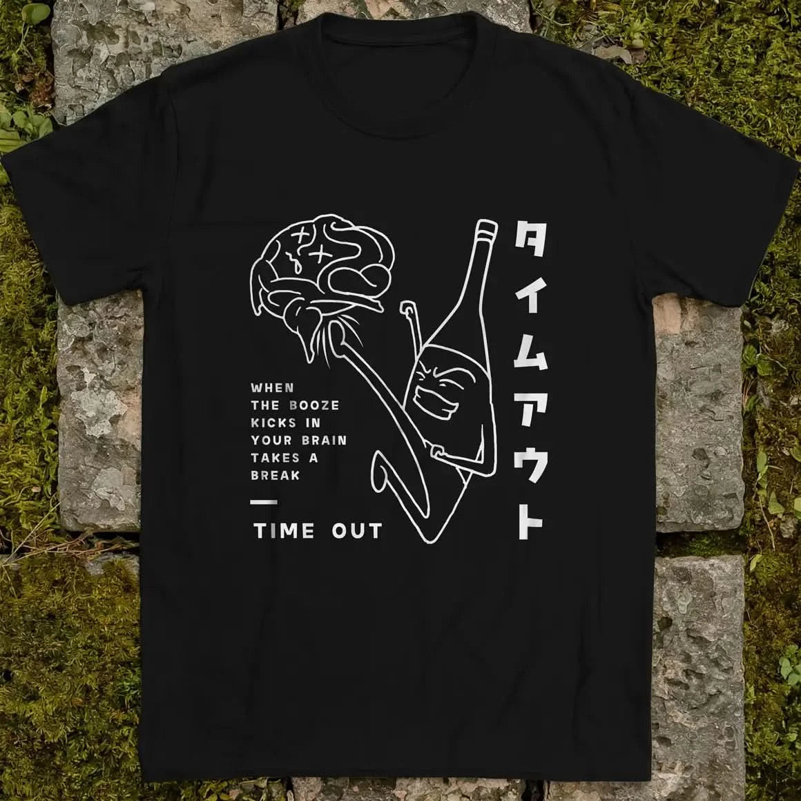 Booze Time Out BW ❀ T-shirt