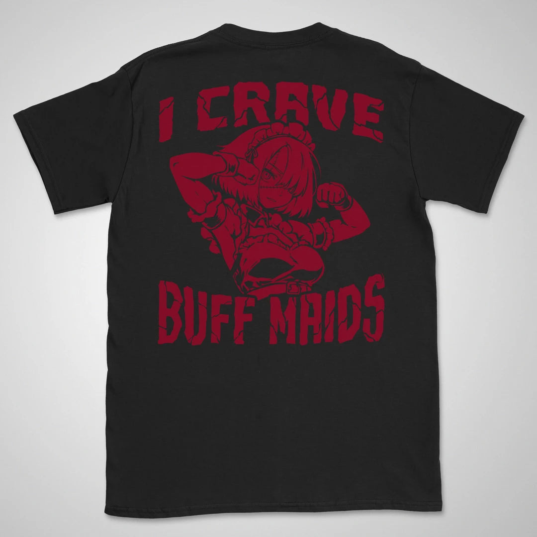 I Crave Buff Maids Red | back print ❀ T-shirt
