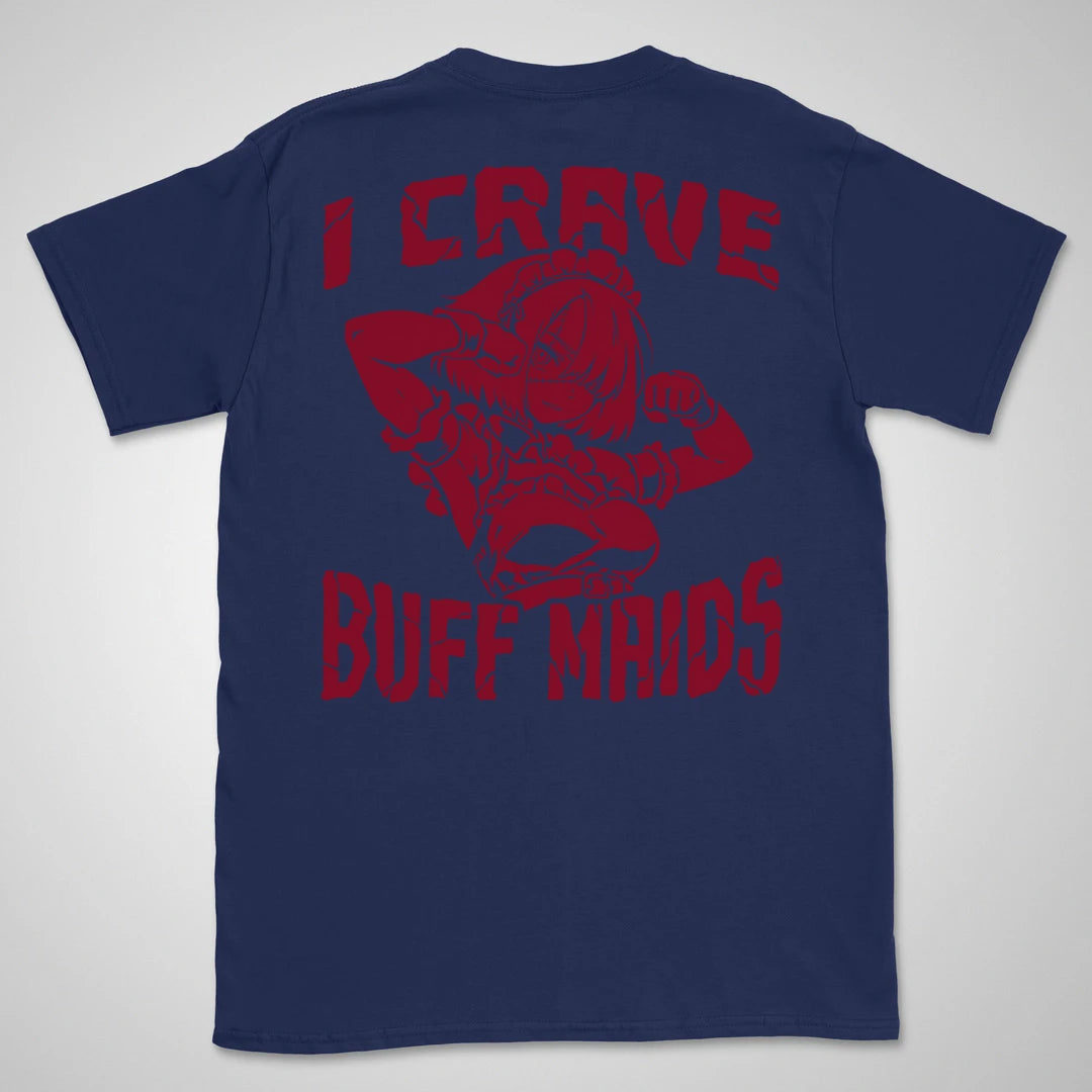 I Crave Buff Maids Red | back print ❀ T-shirt