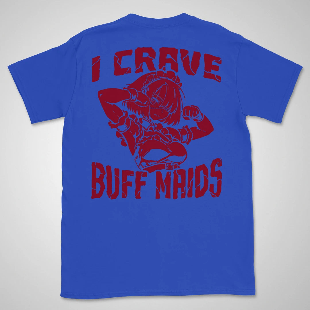 I Crave Buff Maids Red | back print ❀ T-shirt