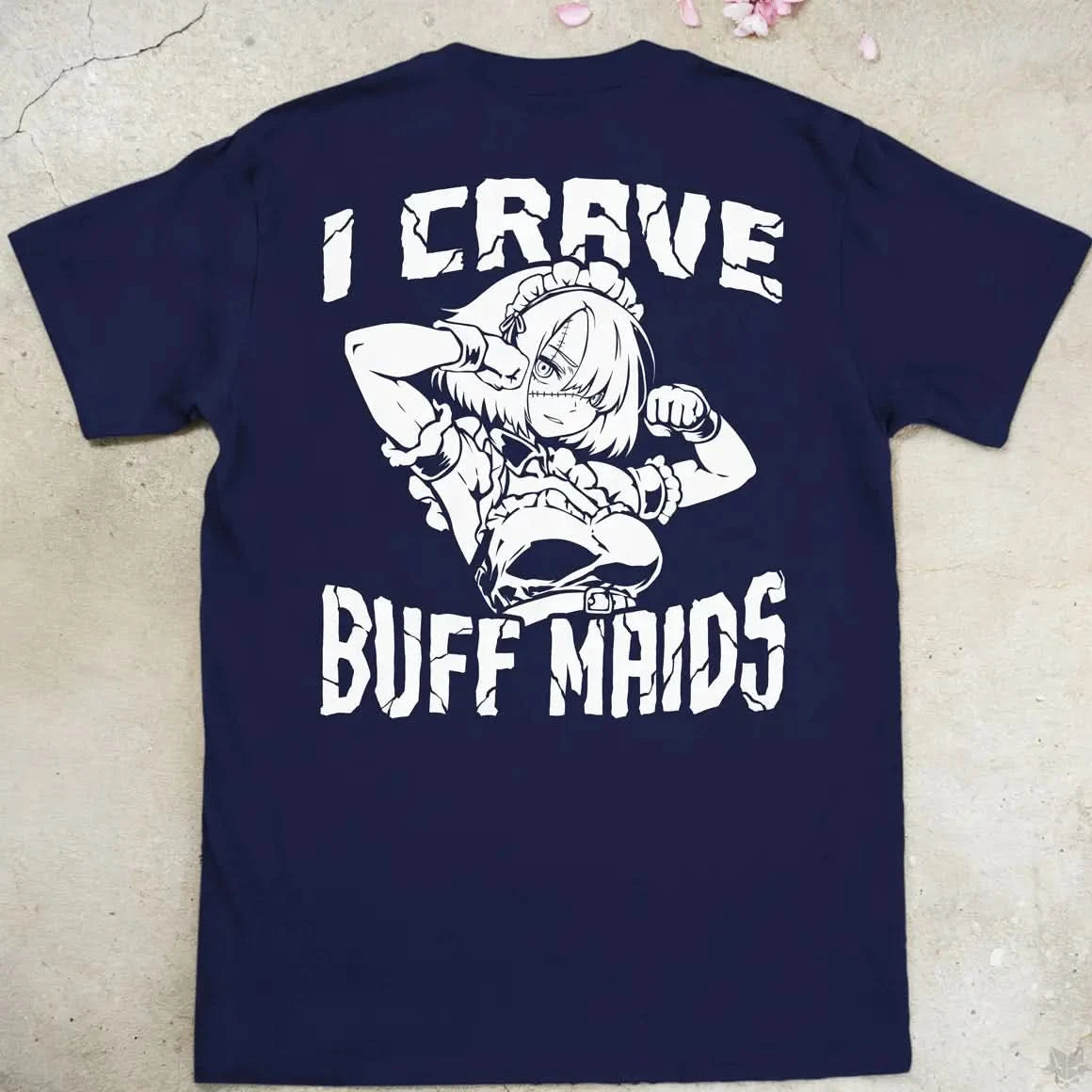 I Crave Buff Maids BW | back print ❀ T-shirt