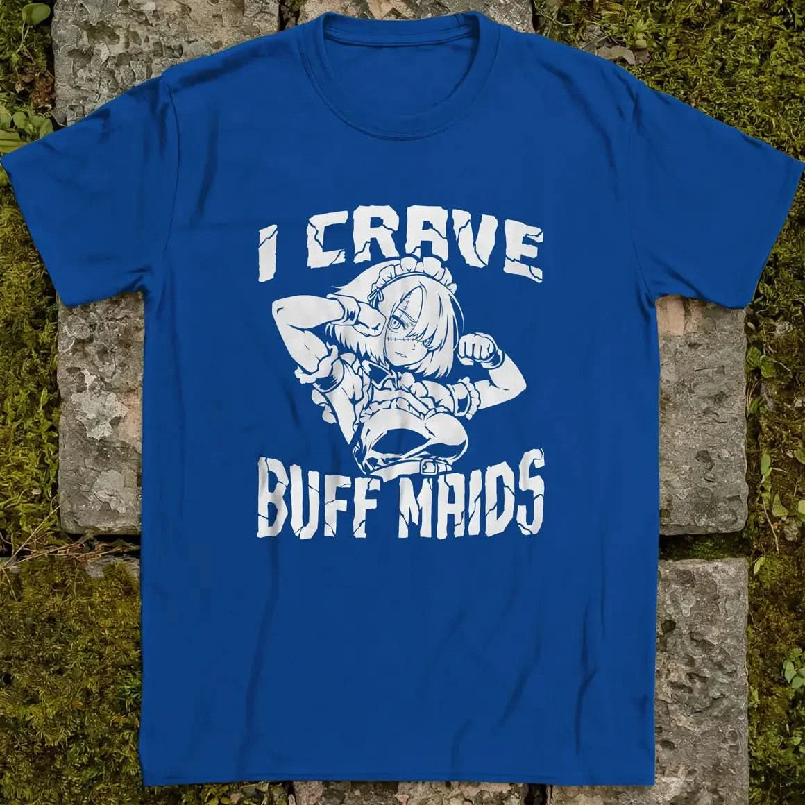 I Crave Buff Maids BW ❀ T-shirt