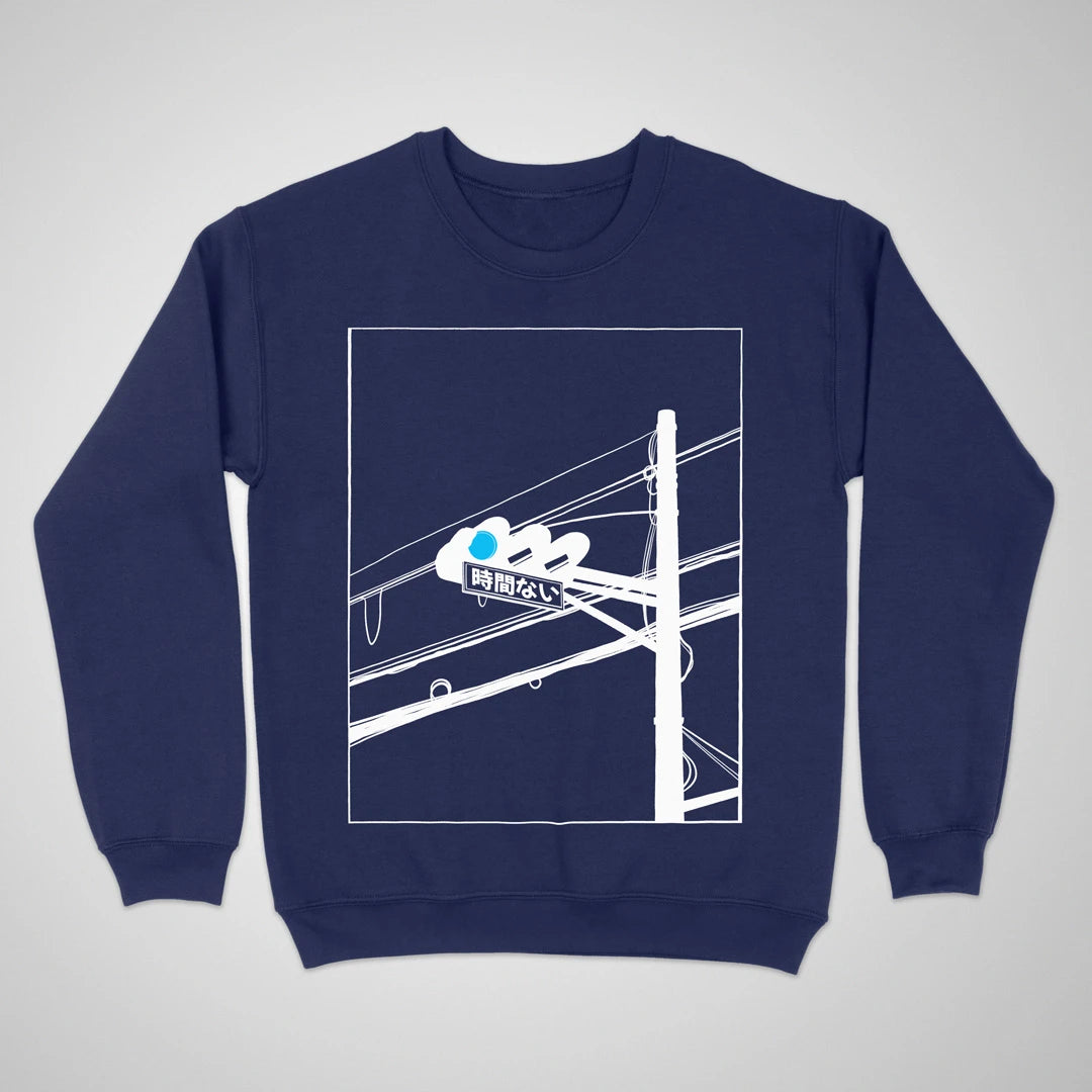 No Time To Lose ❀ Crewneck