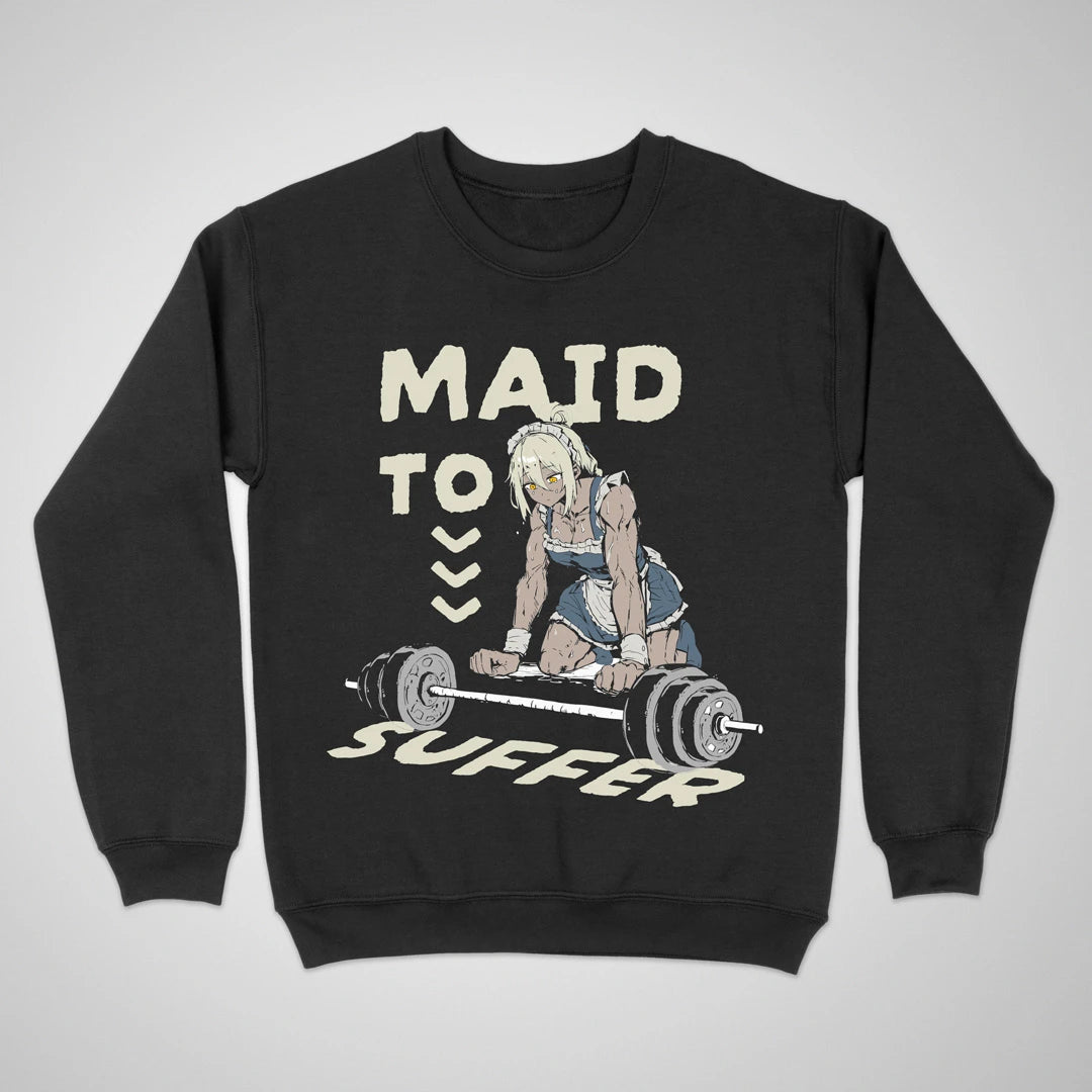 Maid To Suffer ❀ Crewneck